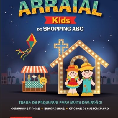Shopping ABC promove arraial infantil com brincadeiras típicas gratuitas