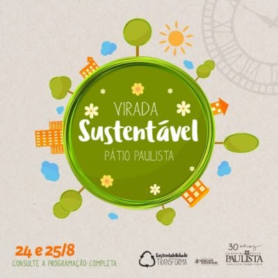 Shopping Pátio Paulista terá uma programação especial e gratuita durante a Virada Sustentável neste final de semana